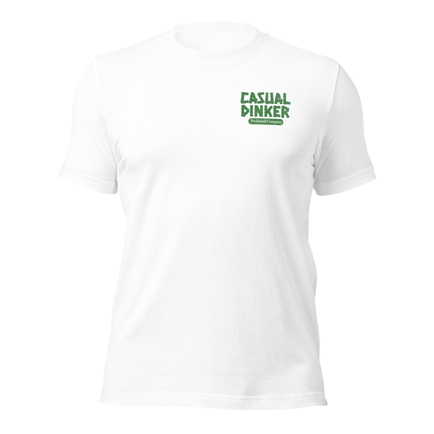 Casual Dinker- Dink Juice, Pickleball T-Shirt, White, Unisex