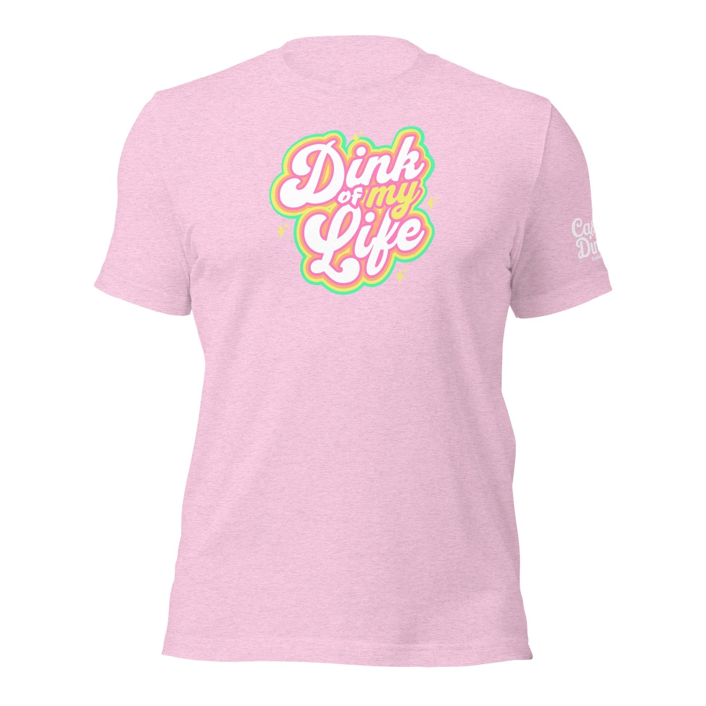 Casual Dinker - Dink Of My Life, Pickleball T-shirt, Heather Pink, Unisex