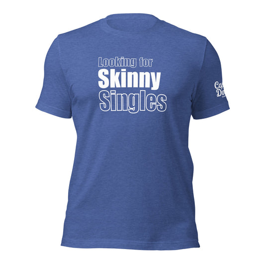 Casual Dinker- Skinny Singles, Pickleball T-Shirt, Royal Blue, Unisex